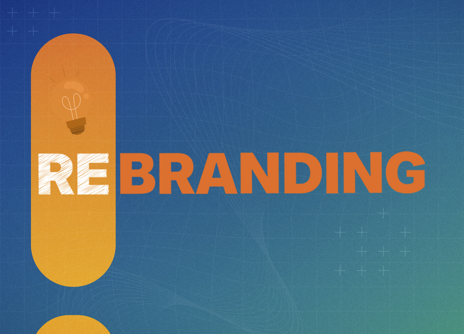 Imagem com o escrito “rebranding” e uma lâmpada, simbolizando novas ideias.